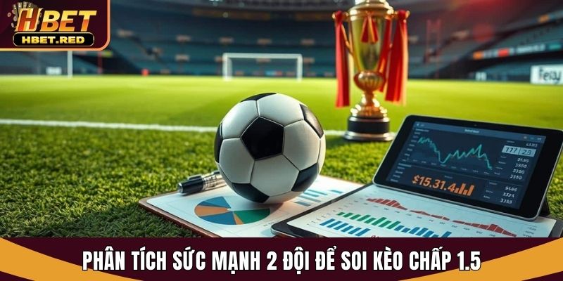 kèo chấp 1.5