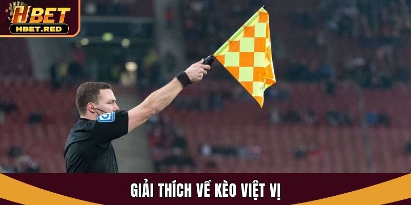 kèo việt vị