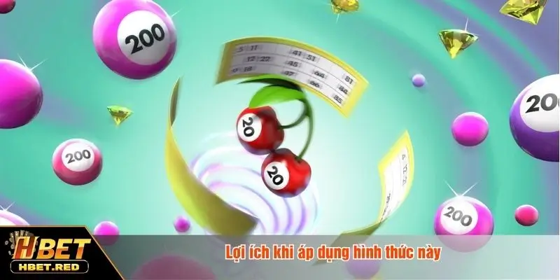 Lô Câm - Hình Thức Chọn Số Tăng Tỷ Lệ Thắng Cho Người Chơi Lợi ích khi áp dụng hình thức này